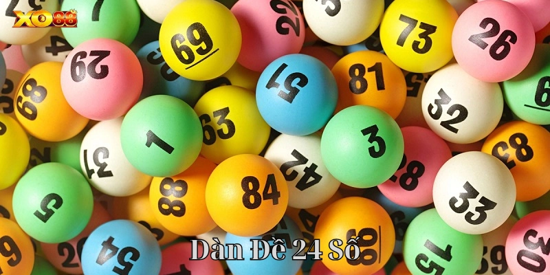 Ưu điểm của Dàn Đề 24 Số